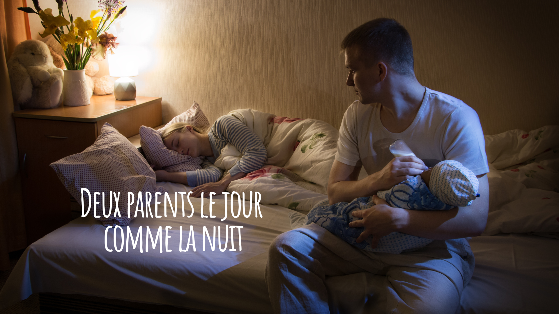 sommeil du bébé - se soutenir - deux parents la nuit aussi